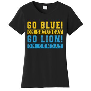 Go Blue On Saturday Go Lion On Sunday Women's T-Shirt