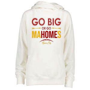 Go Big Or Go Mahomes Kansas City Football Womens Funnel Neck Pullover Hood