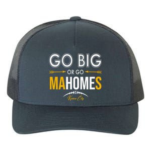 Go Big Or Go Mahomes Kansas City Football Yupoong Adult 5-Panel Trucker Hat