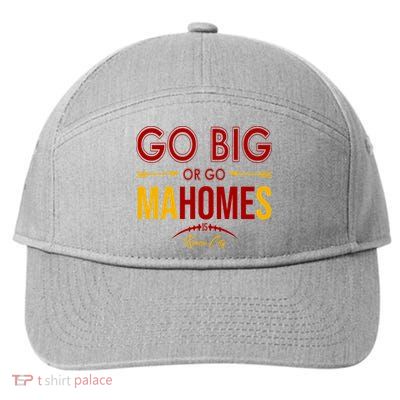 Go Big Or Go Mahomes Kansas City Football 7-Panel Snapback Hat