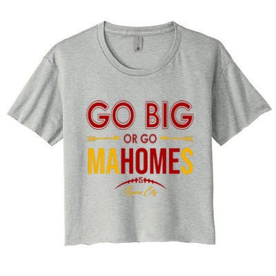 Go Big Or Go Mahomes Kansas City Football Women's Crop Top Tee