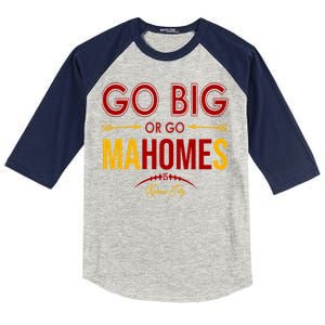 Go Big Or Go Mahomes Kansas City Football Kids Colorblock Raglan Jersey