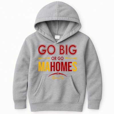 Go Big Or Go Mahomes Kansas City Football Kids Hoodie