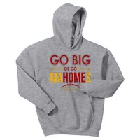 Go Big Or Go Mahomes Kansas City Football Kids Hoodie