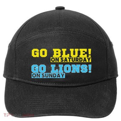 Go Blue On Saturday Go Lions On Sunday Football Fan 7-Panel Snapback Hat