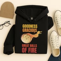 Great Balls Of Fire Funny Flaming Meteor Comet Asteroid Hoodie