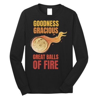 Great Balls Of Fire Funny Flaming Meteor Comet Asteroid Long Sleeve Shirt