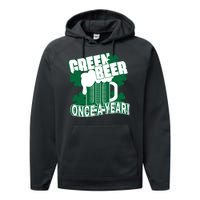 Green Beer Once A Year St Patrick's Day Performance Fleece Hoodie