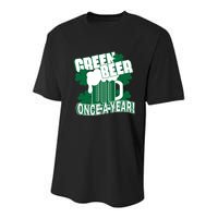 Green Beer Once A Year St Patrick's Day Youth Performance Sprint T-Shirt