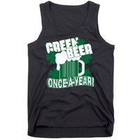 Green Beer Once A Year St Patrick's Day Tank Top