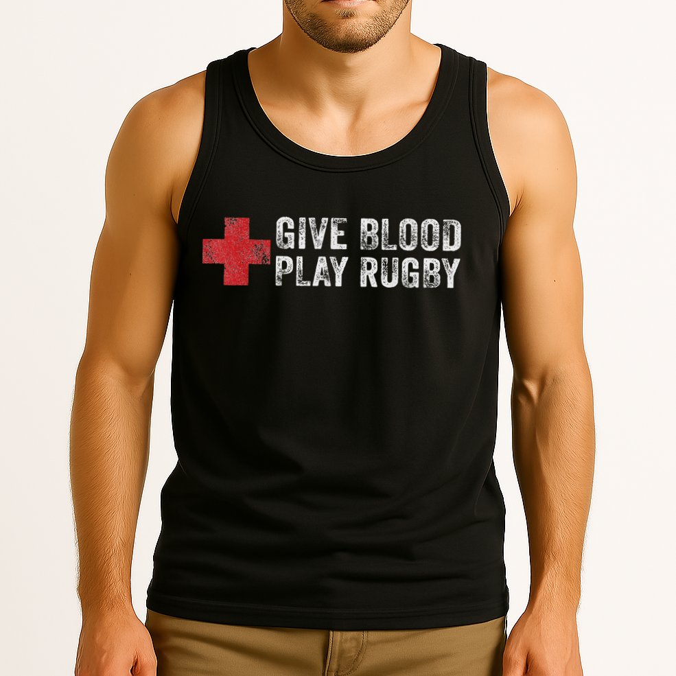 Give Blood Play Rugby Player Funny Rugger League Union Tank Top