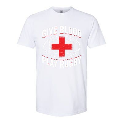 Give Blood Play Rugby Gift 21219 Softstyle CVC T-Shirt