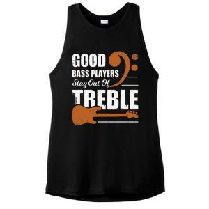 Good Bass Players Stay Out Of Treble Design for a Bassist Ladies PosiCharge Tri-Blend Wicking Tank