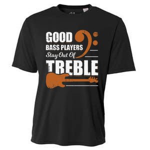 Good Bass Players Stay Out Of Treble Design for a Bassist Cooling Performance Crew T-Shirt