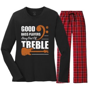 Good Bass Players Stay Out Of Treble Design for a Bassist Women's Long Sleeve Flannel Pajama Set 