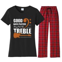 Good Bass Players Stay Out Of Treble Design for a Bassist Women's Flannel Pajama Set