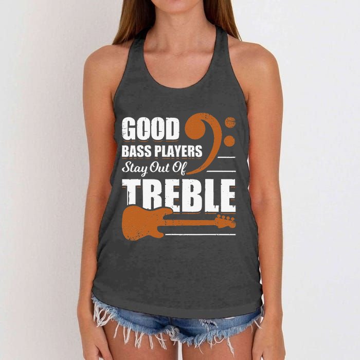 Good Bass Players Stay Out Of Treble Design for a Bassist Women's Knotted Racerback Tank