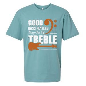 Good Bass Players Stay Out Of Treble Design for a Bassist Sueded Cloud Jersey T-Shirt