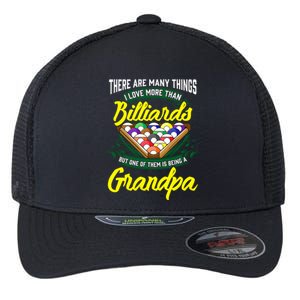 Grandpa Billiards Pool Game Player Ball Stick Papa Gift Cool Gift Flexfit Unipanel Trucker Cap