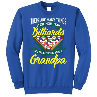 Grandpa Billiards Pool Game Player Ball Stick Papa Gift Cool Gift Sweatshirt