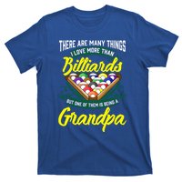 Grandpa Billiards Pool Game Player Ball Stick Papa Gift Cool Gift T-Shirt