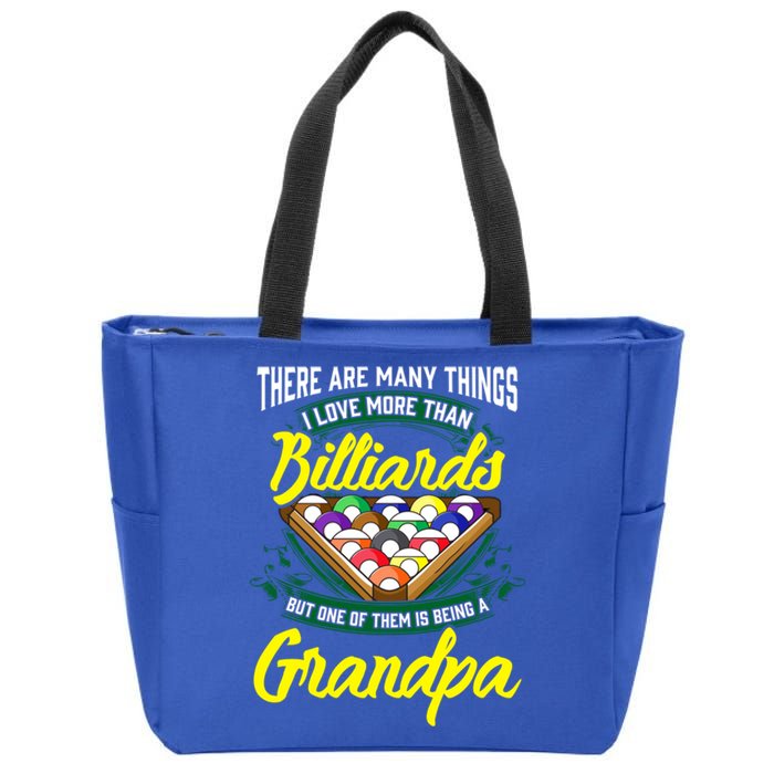 Grandpa Billiards Pool Game Player Ball Stick Papa Gift Cool Gift Zip Tote Bag