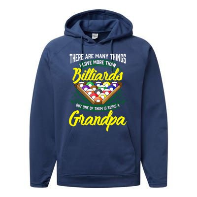 Grandpa Billiards Pool Game Player Ball Stick Papa Gift Cool Gift Performance Fleece Hoodie