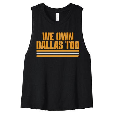 Green Bay Packer We Own Dallas Too Women's Racerback Cropped Tank