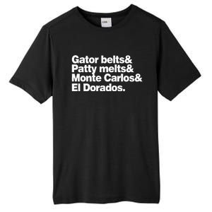 Gator Belts & Patty Melts & Monte Carlos & El Dorados Tall Fusion ChromaSoft Performance T-Shirt