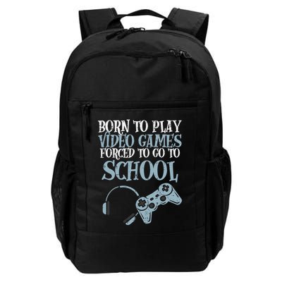 Gamer Born Play Video Game Fun Gaming Backpack