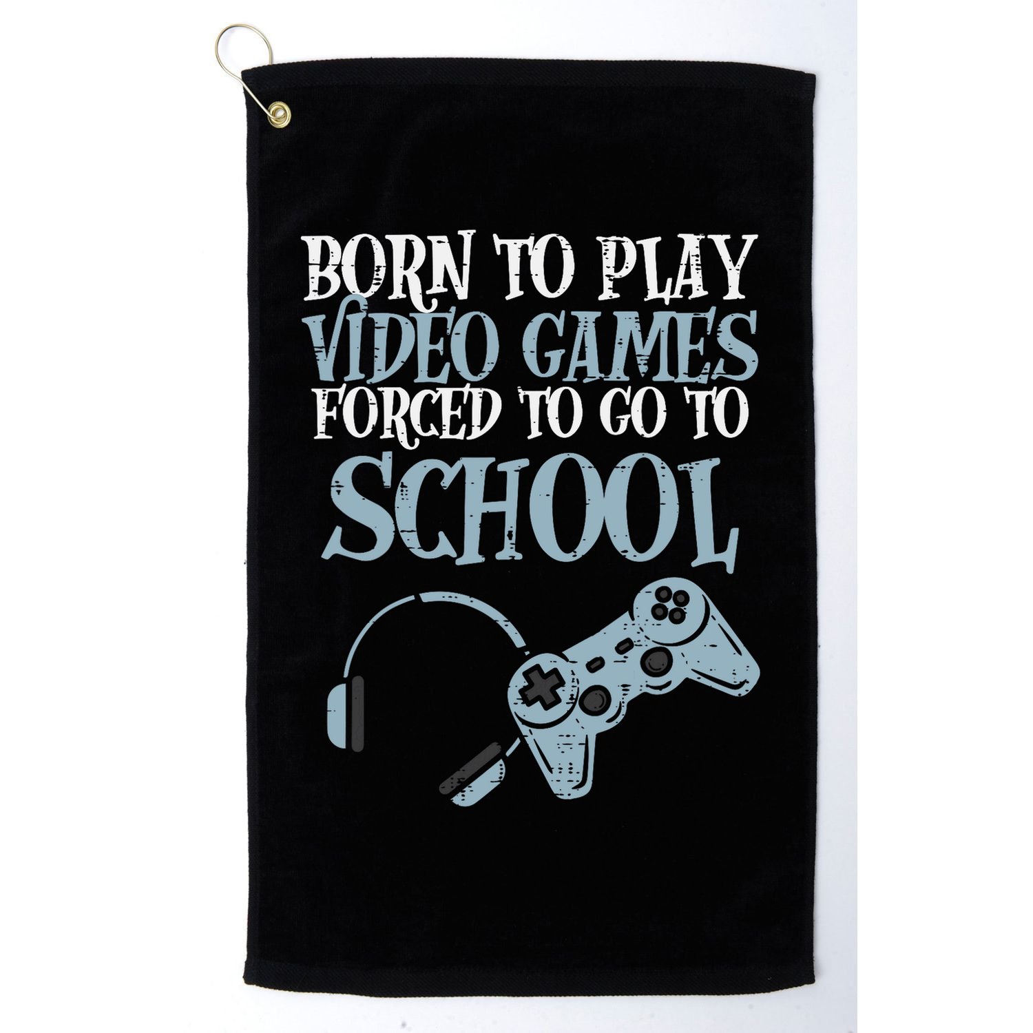 Gamer Born Play Video Game Fun Gaming Golf Towel