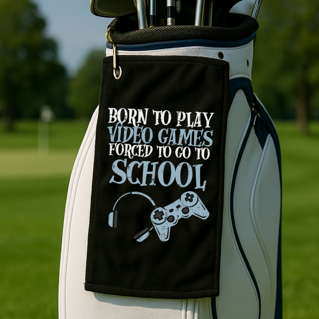 Gamer Born Play Video Game Fun Gaming Golf Towel