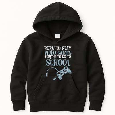 Gamer Born Play Video Game Fun Gaming Kids Hoodie