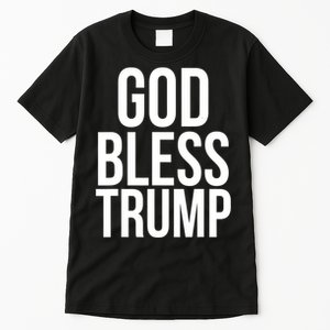 God Bless President Donald Trump Gift Tall T-Shirt