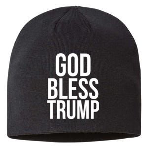 God Bless President Donald Trump Gift Sustainable Beanie