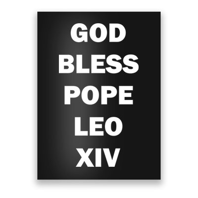 God Bless Pope Leo XIV Poster