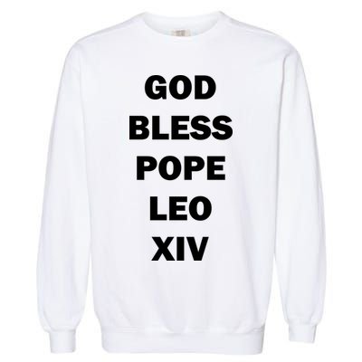 God Bless Pope Leo XIV Garment-Dyed Sweatshirt