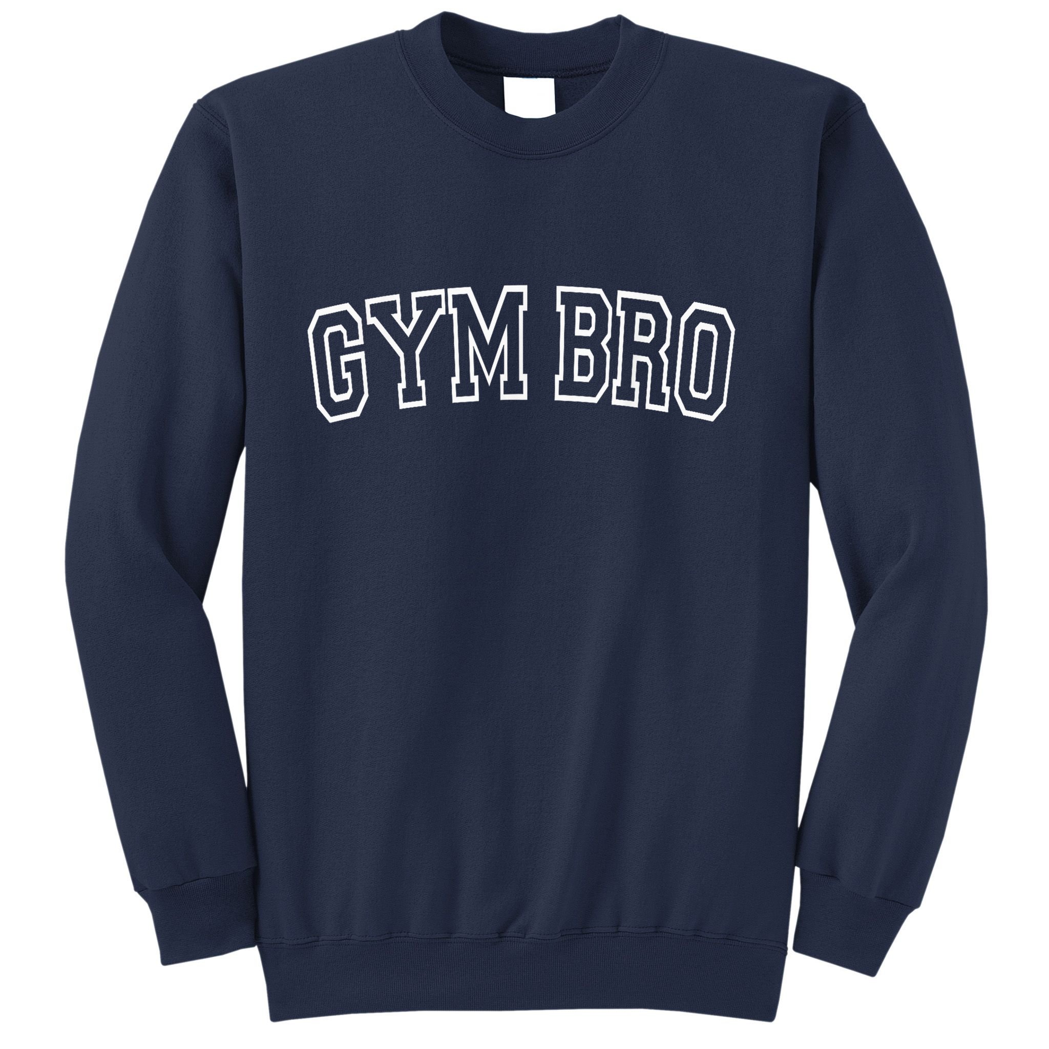 Gym Bro Spirit For Gym Lover Sweatshirt