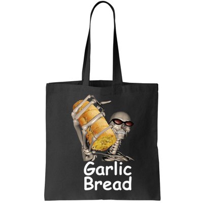 Garlic Bread Skeleton Funny Tees Bag
