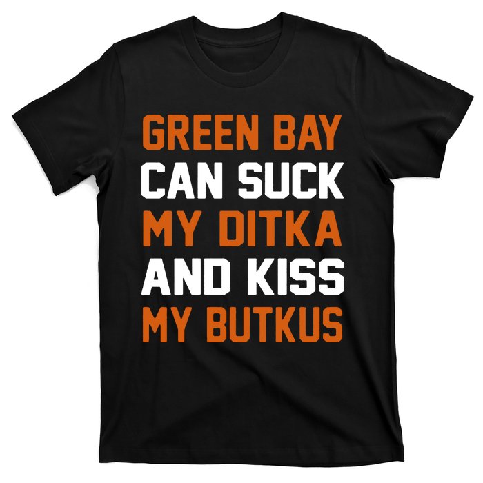 Green Bay Sucks Butkus Chicago Football Team T-Shirt