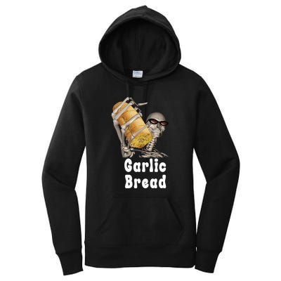 Garlic Bread Skeleton Funny Skeleton Meme Women's Pullover Hoodie