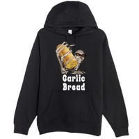 Garlic Bread Skeleton Funny Skeleton Meme Premium Pullover Hoodie