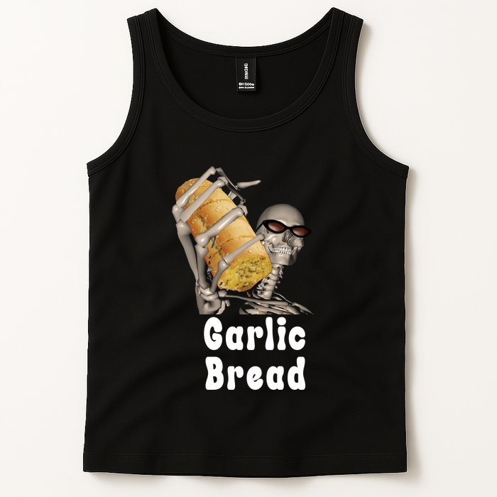 Garlic Bread Skeleton Funny Skeleton Meme Tank Top