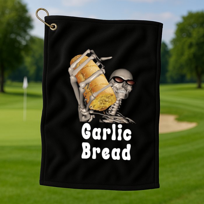 Garlic Bread Skeleton Funny Skeleton Meme Golf Towel