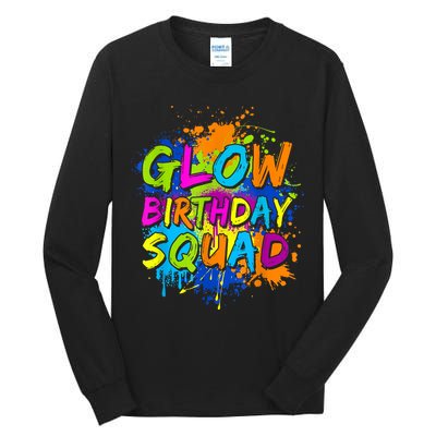 Glow Birthday Squad Retro 80s Costume Birthday Party Squad Tall Long Sleeve T-Shirt