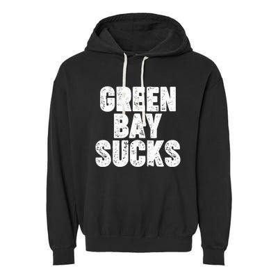 Green Bay Sucks Garment-Dyed Fleece Hoodie