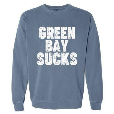 Green Bay Sucks Garment-Dyed Sweatshirt