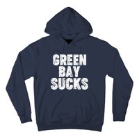 Green Bay Sucks Hoodie