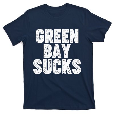 Green Bay Sucks T-Shirt