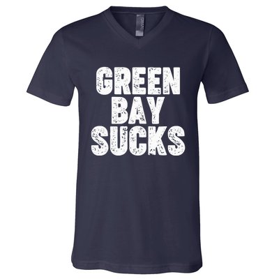 Green Bay Sucks V-Neck T-Shirt